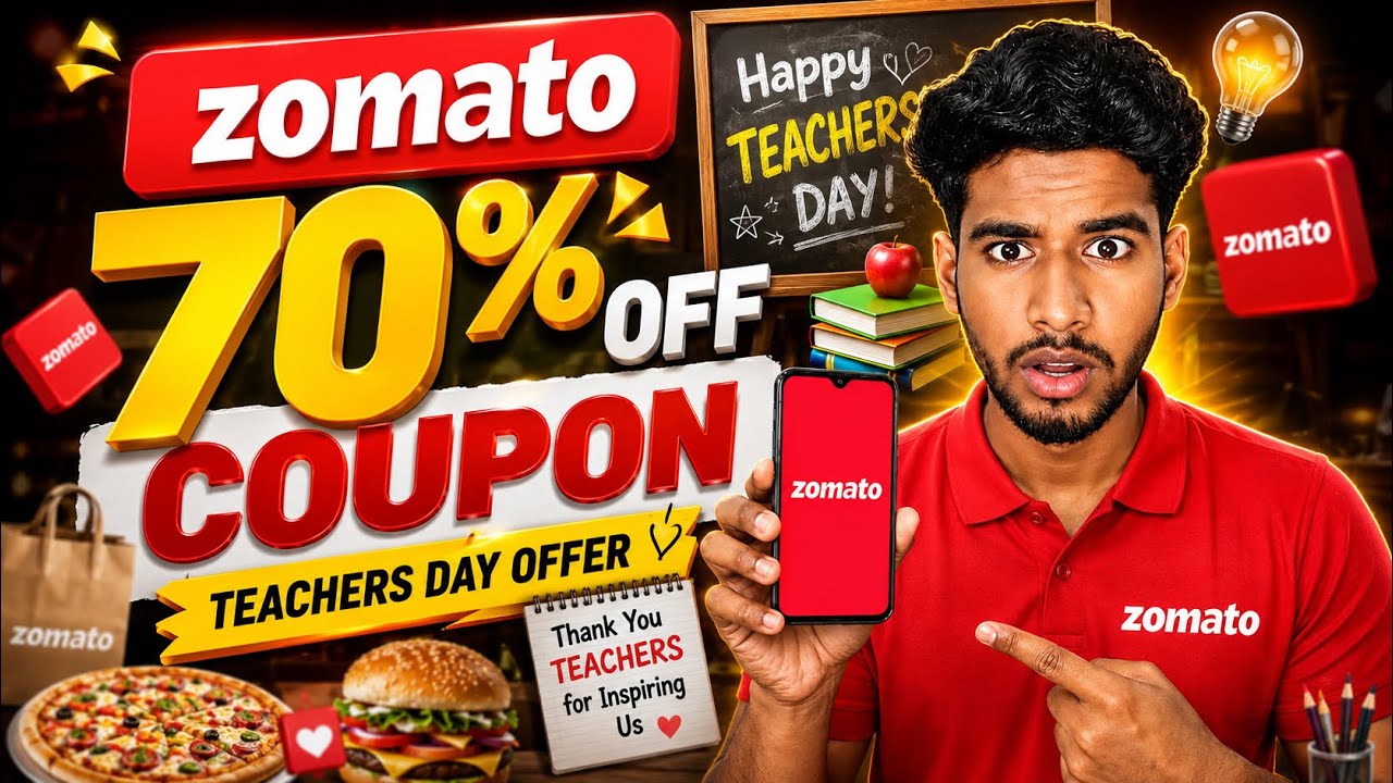 🍕 Zomato Coupon Code Today 2026 🔥 New Offers & Teachers Day Offer | Zomato Discount Code