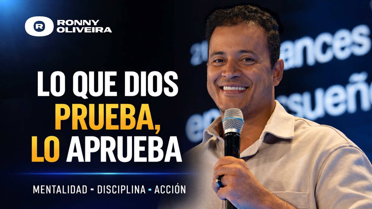 SI DIOS TE EST&Aacute; PROBANDO&hellip; ES POR ESTO | &iexcl;Lo Que Dios Prueba, Lo Aprueba! | Profeta Ronny Oliveira