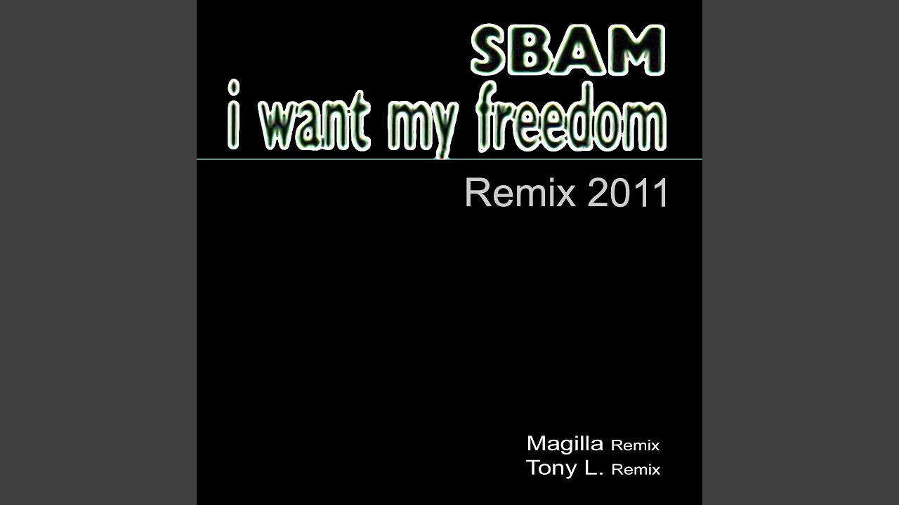 I Want My Freedom (Tony L. Old Gold Remix)