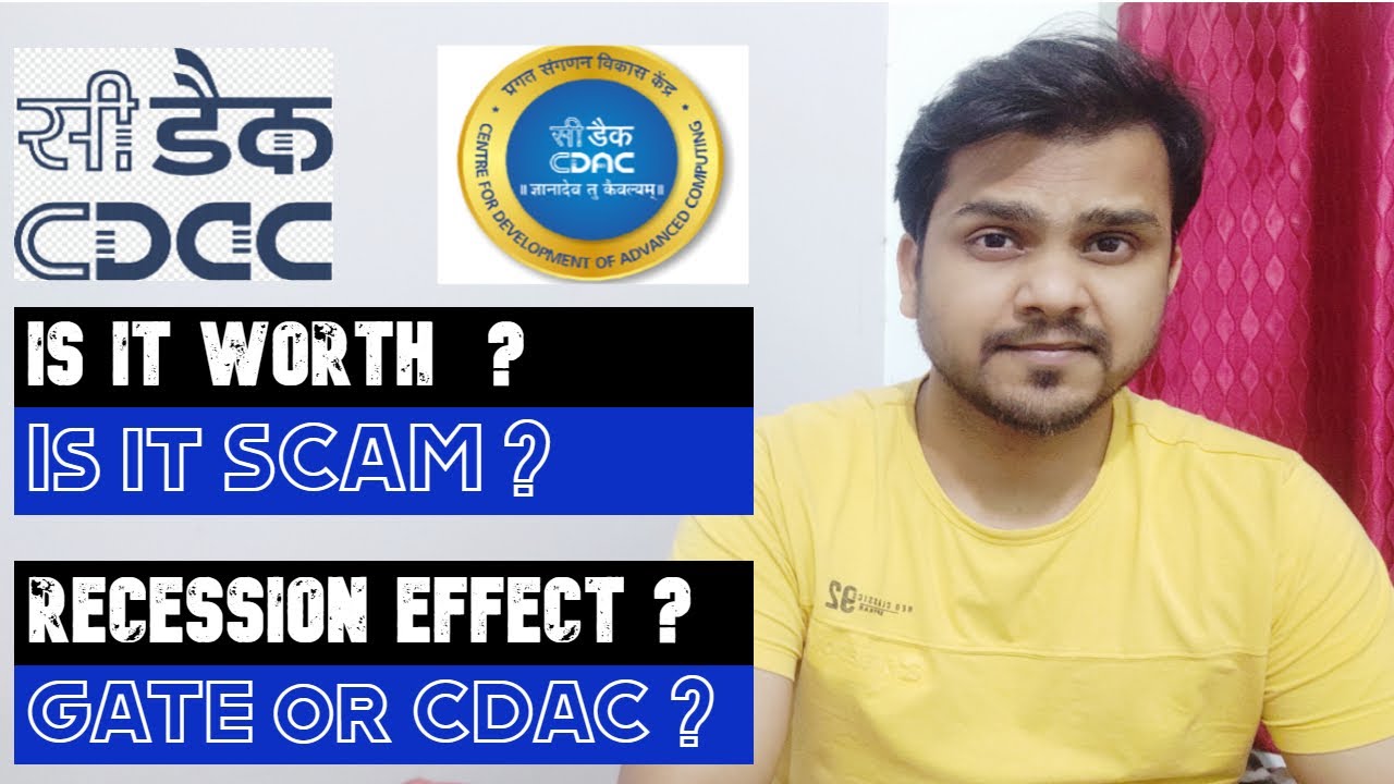 Is CDAC worth in 2024? | Recession effect? | Is it scam? | GATE or CDAC? | should do CDAC or not?