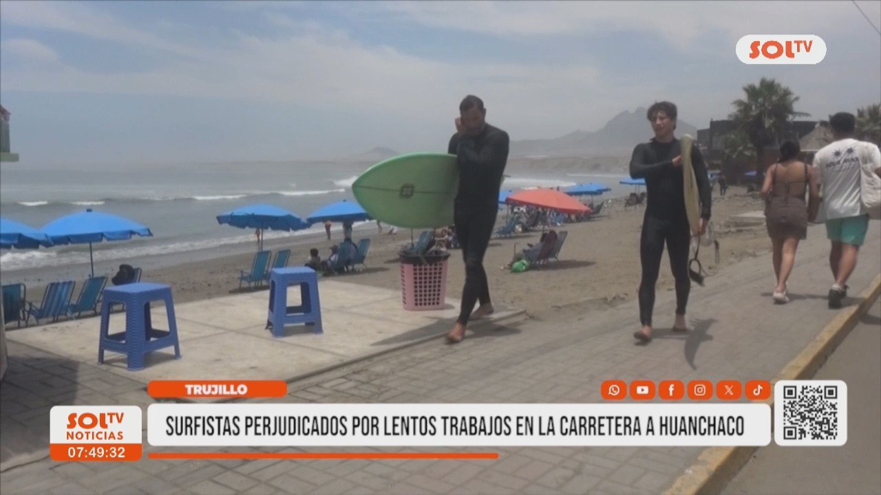 Trujillo: carretera a Huanchaco afecta a surfistas
