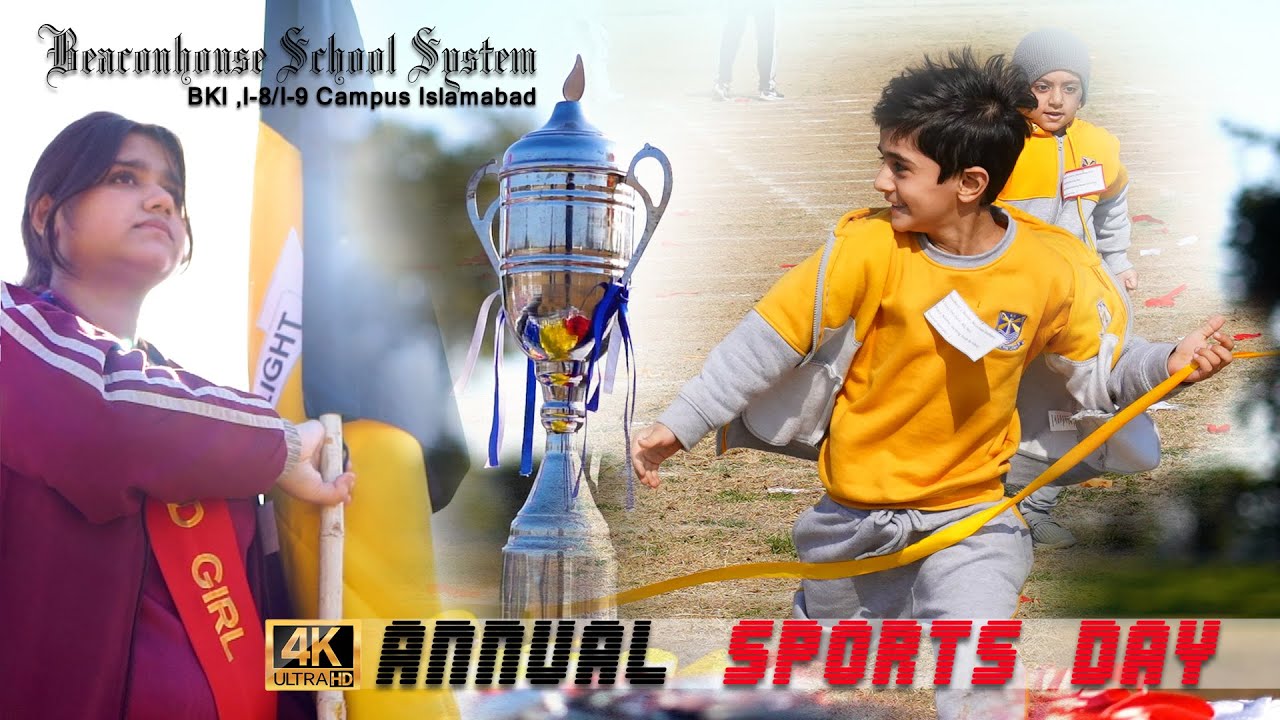 Beaconhouse school System BKI I.8 I.9 SPORTS DAY | Raj Films Production