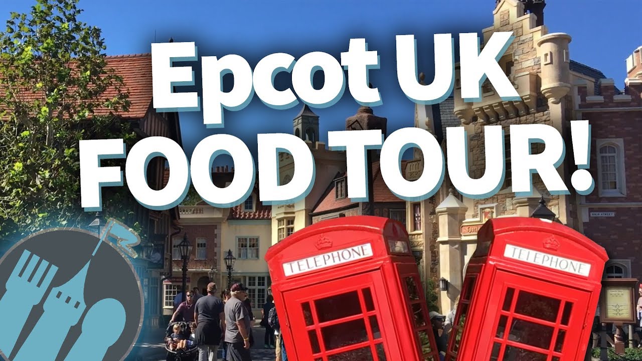 Disney World UK Food Tour: Nosh or Not? in Epcot's UK Pavilion