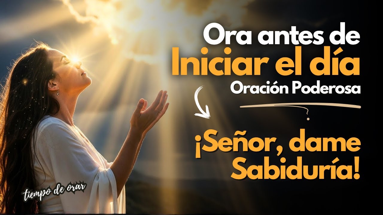 Oración Poderosa por Sabiduría en Tiempos de Confusión 🙏✨