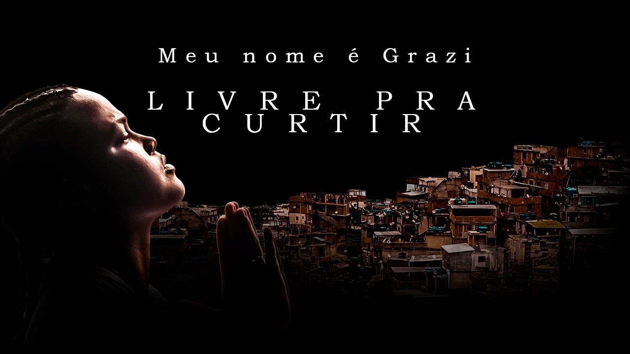 Grazi - Livre Pra Curtir
