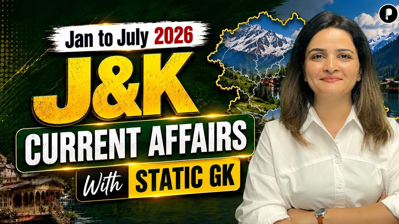 JKPSC Current Affairs 2026 | J&K Current Affairs 2026 | with Static GK 