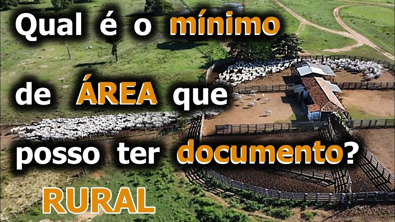 Contrato NÃO É GARANTIA de que a ÁREA será SUA, tamanho MÍNIMO para ter matrícula ÁREA RURAL