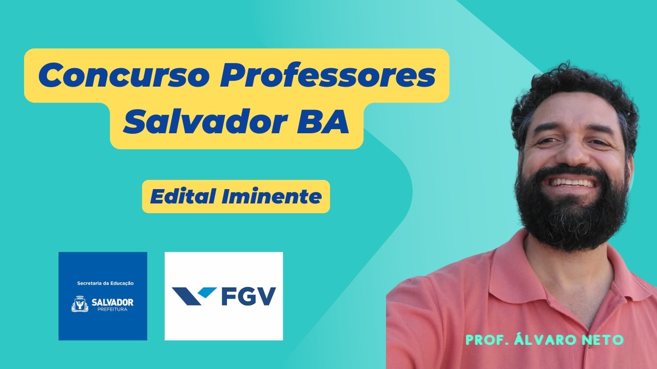 Concurso professores Salvador BA: Edital Iminente