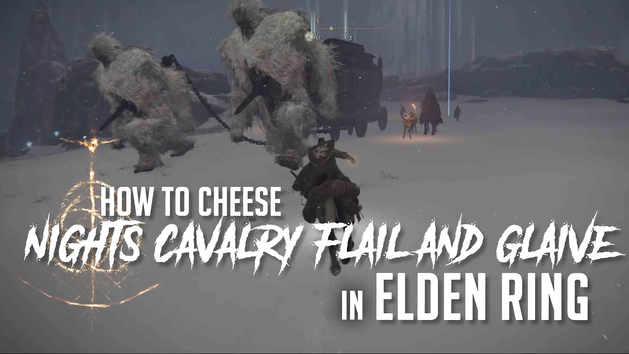 How to Cheese Night's Cavalry Duo (Flail and Glaive) in Elden Ring (Easy Kill)