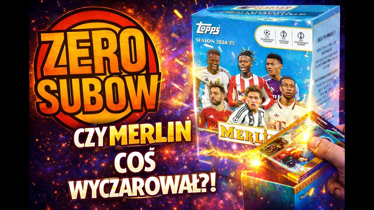 Otwieramy Topps Merlin Value Box 24/25 Czy coś Wyczarował!?