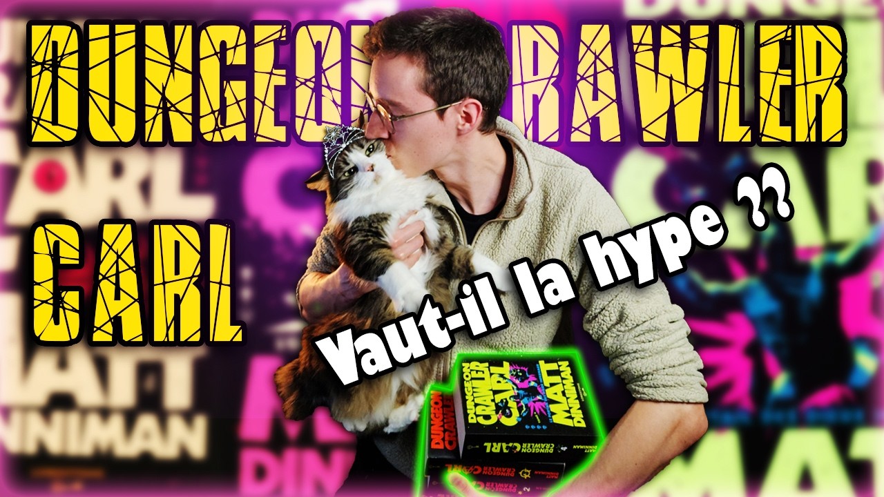 CRITIQUE IMMERSIVE - Dungeon Crawler Carl Tome 1 à 4 - Matt Dinniman (SANS SPOIL)
