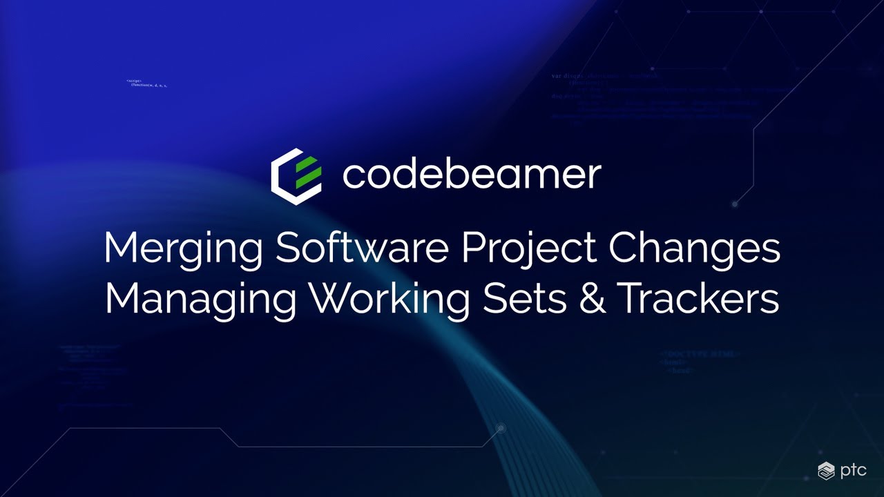 Merging Software Project Changes: Managing Working Sets and Trackers