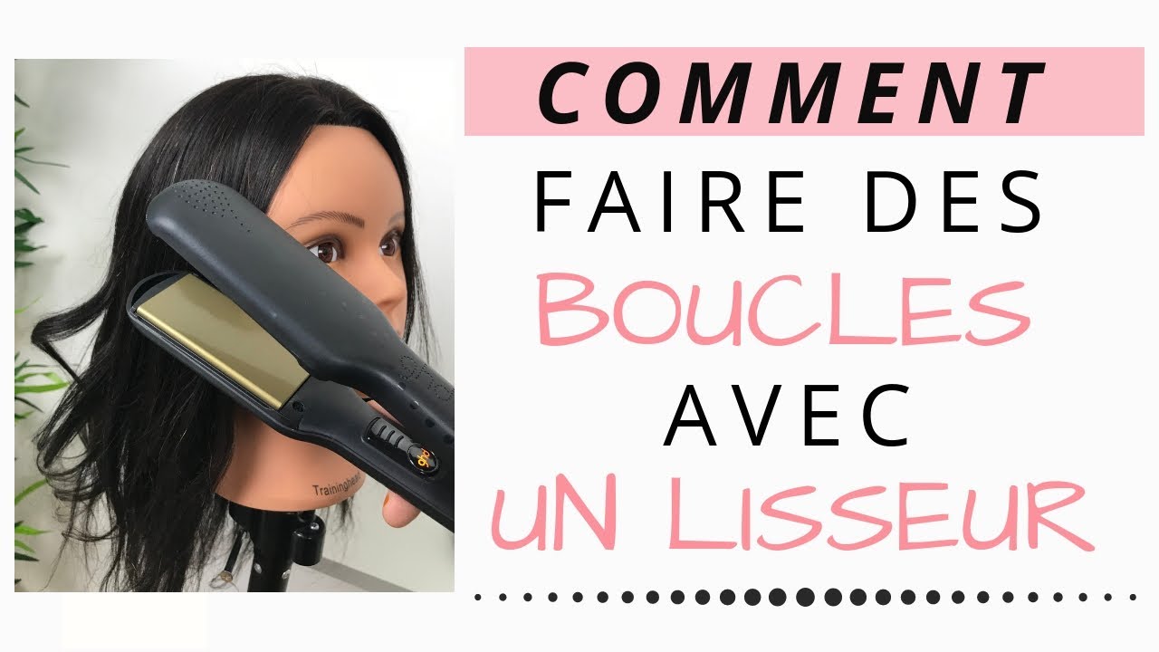COMMENT FAIRE DES BOUCLES TRÈS FACILEMENT AVEC UN LISSEUR / FER A LISSER