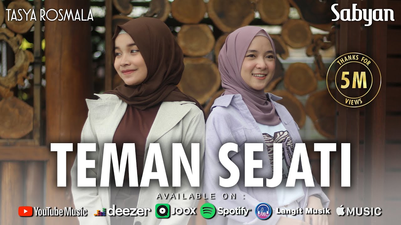 TEMAN SEJATI - SABYAN FT TASYA ROSMALA ( OFFICIAL MUSIC VIDEO )