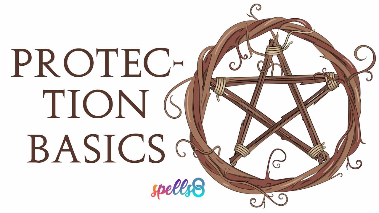 🙏  Protection Basics: Spells & Tips for New Witches - Rules of Spellcasting & Witchcraft/ Wicca Tips