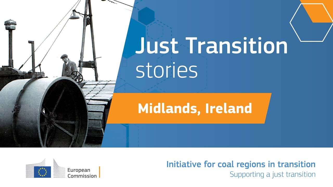Just Transition stories: Midlands, Ireland