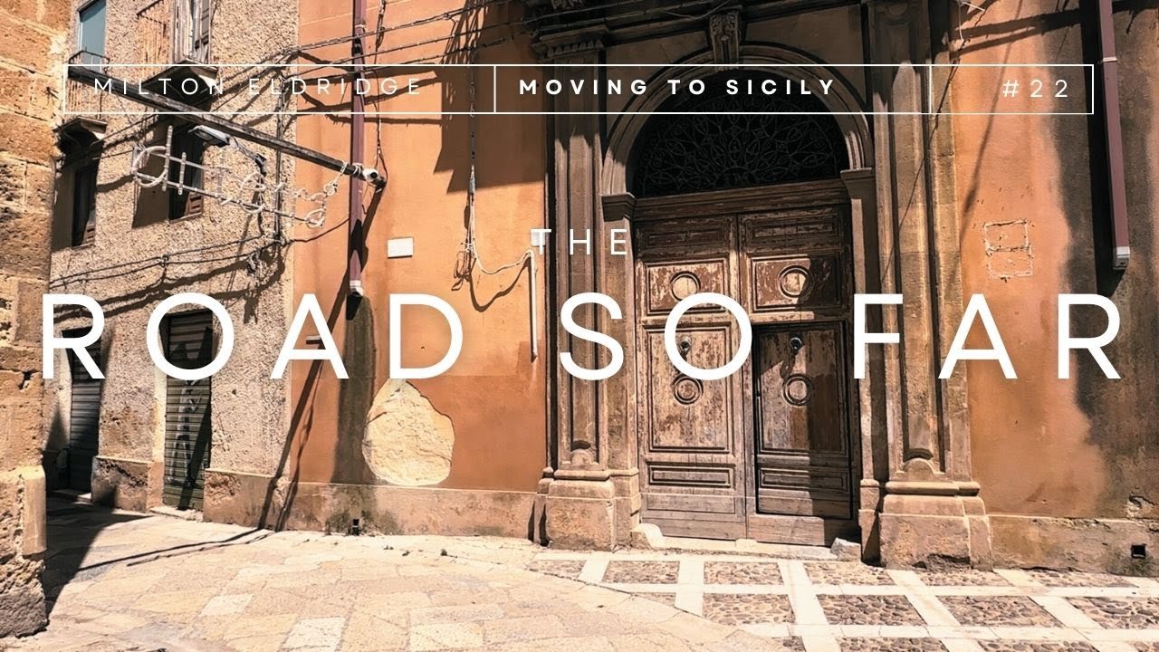 (21) Moving to Sicily - Reviewing the DIY To Do List