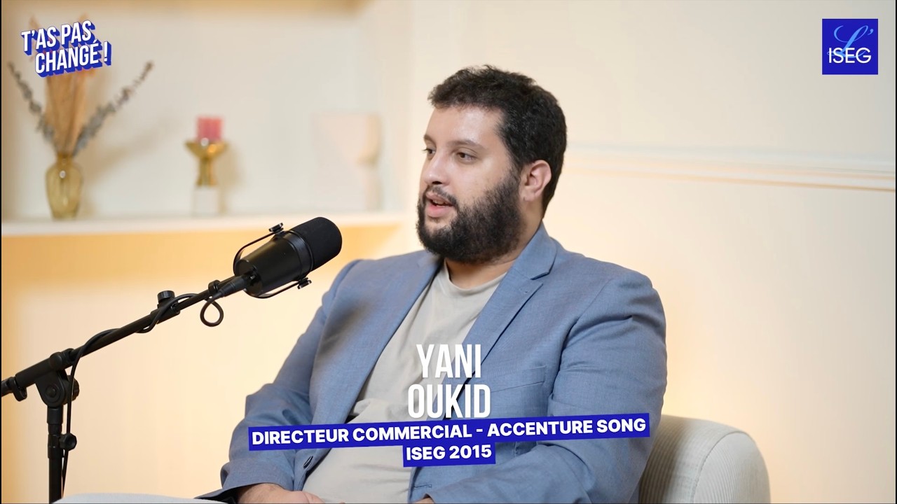 T'as pas changé #3 | avec Yani Oukid, Directeur Commercial chez Accenture Song