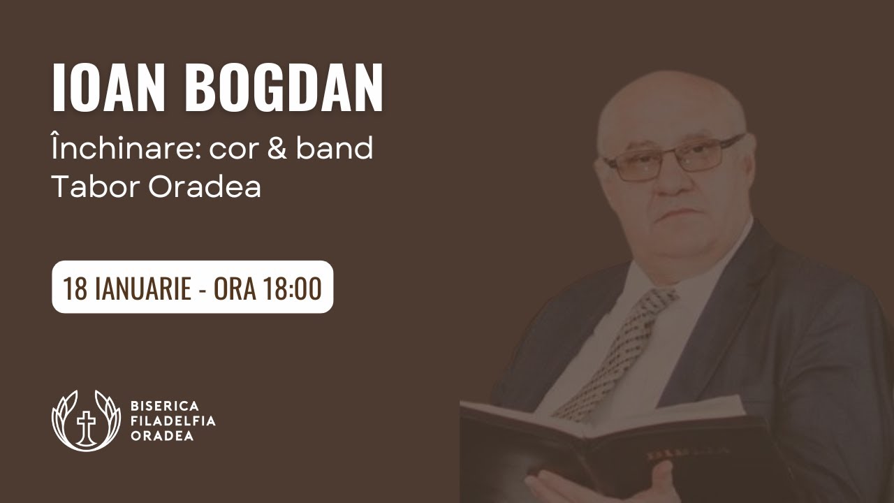 LIVE | Bogdan Ioan - Închinare cu band și cor Tabor | Biserica Penticostală Filadelfia Oradea