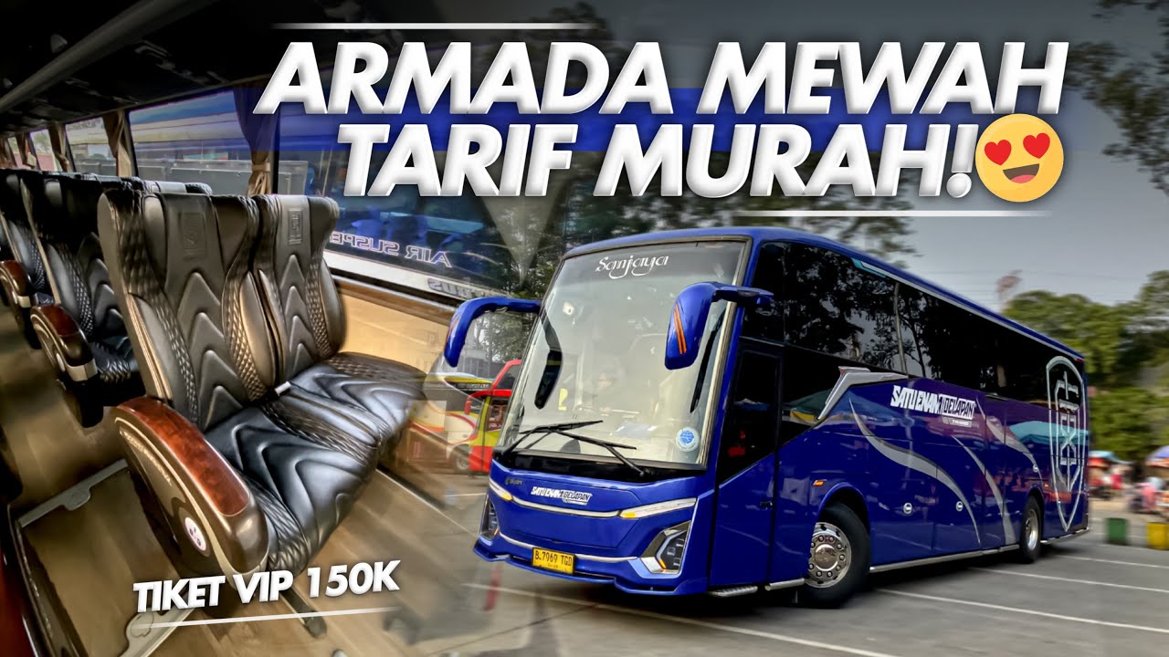 [ IDOLA PENUMPANG🤩] TARIF MURAH BISNYA MEWAH‼️- Trip 168 Trans “ Sanjaya “ Poris - Purbalingga #1