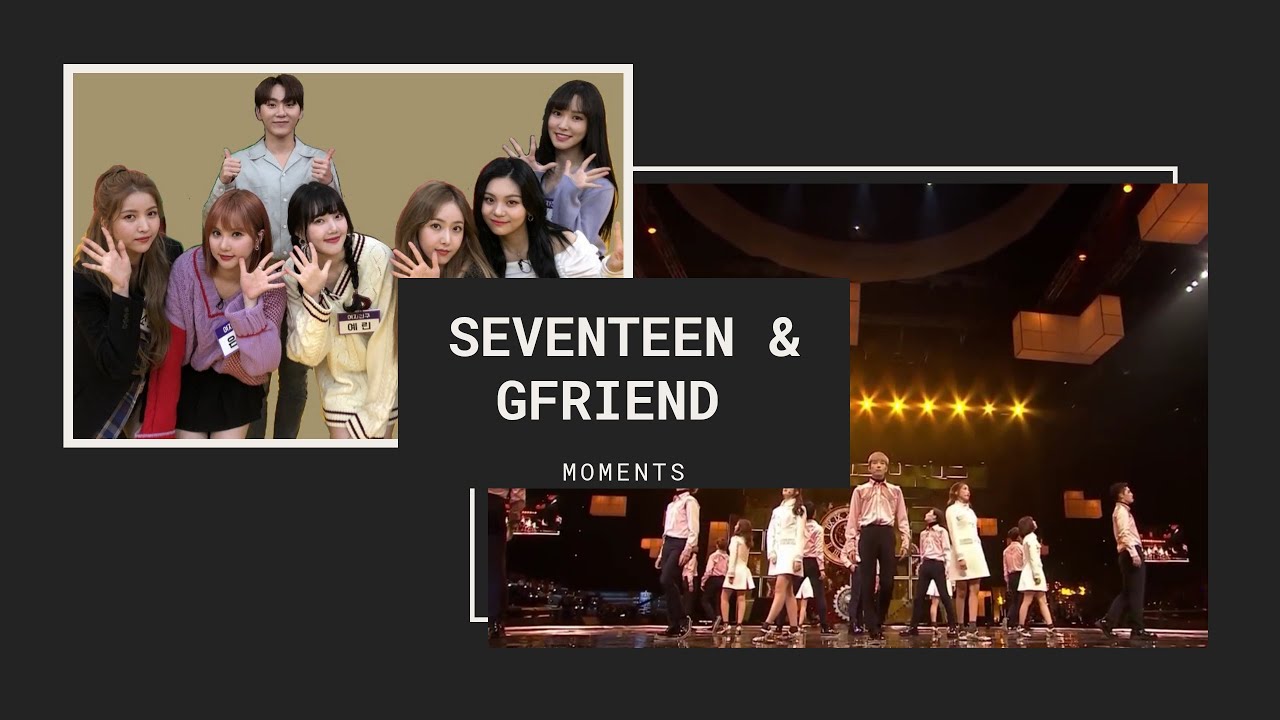 SEVENTEEN X GFRIEND Moments #3 (Compilation)