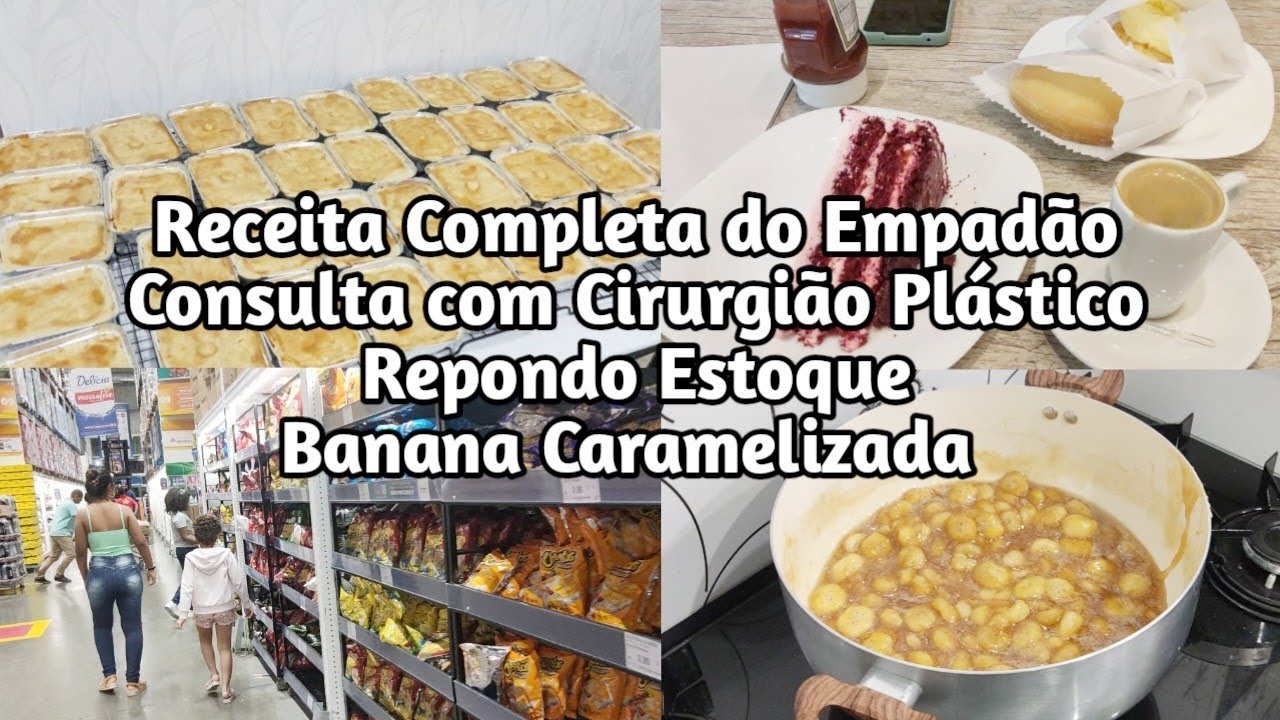 Dois Dias Comigo / Receita do Empadão / Consulta / Repondo Estoque