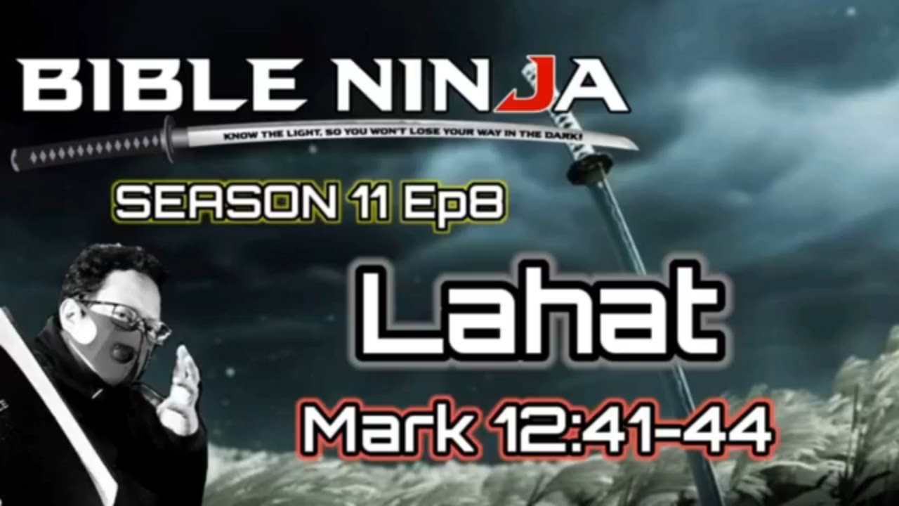 BIBLE NINJA S11 E8 | LAHAT | Mark 12:41-44 | Ruther TV