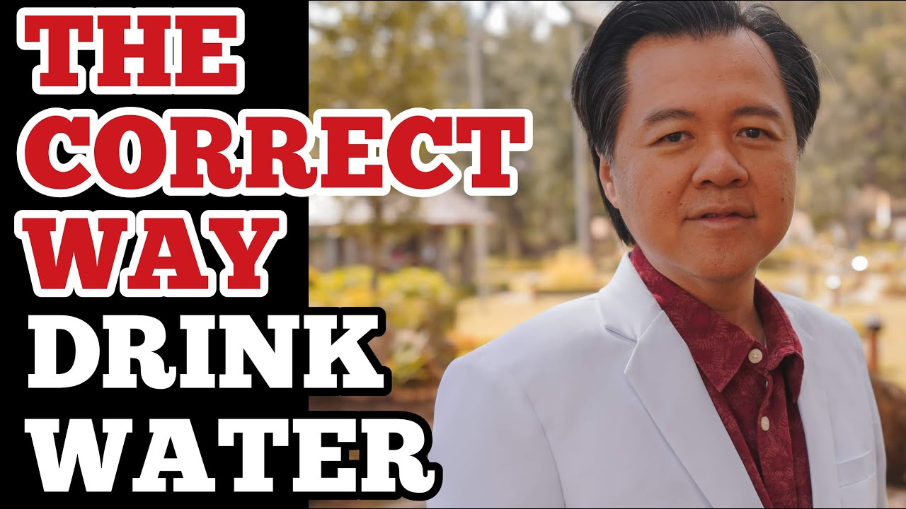 The Correct Way To Drink Water - By Doctor Willie Ong (Cardiologist & Internist) #1