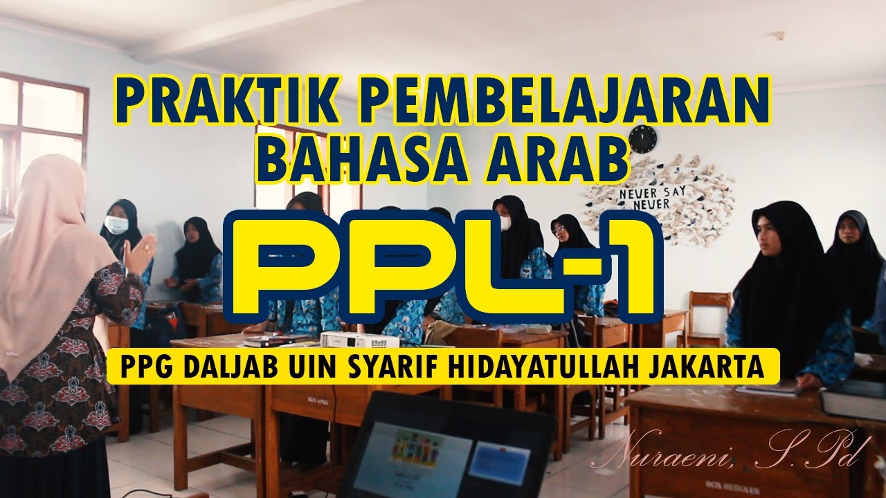 Praktik Pembelajaran Bahasa Arab (PPL 1)