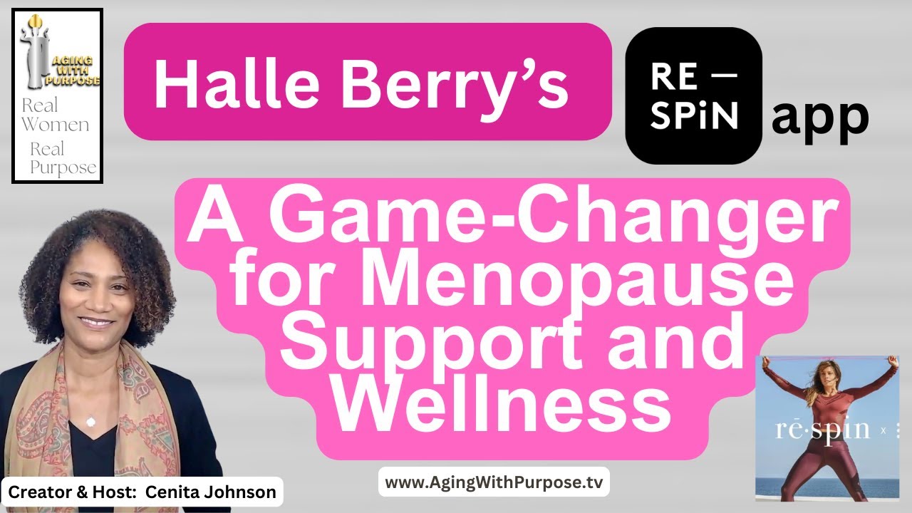 Halle Berry&rsquo;s Respin App: A Game-Changer for Menopause Support and Wellness