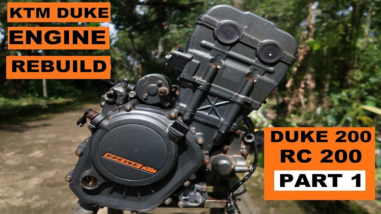 KTM DUKE 200/RC 200 ENGINE REBUILD PART 1