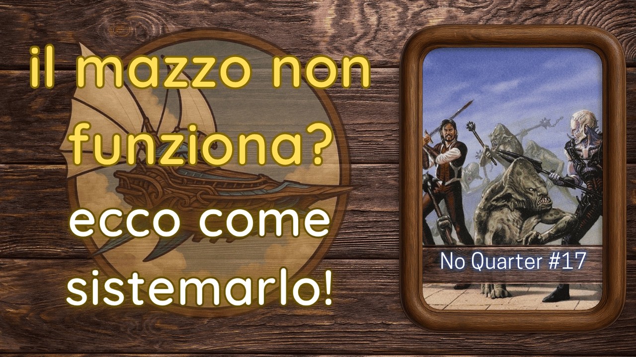 Mazzo Commander che non gira? Ecco cosa guardare! | 🎯 No Quarter