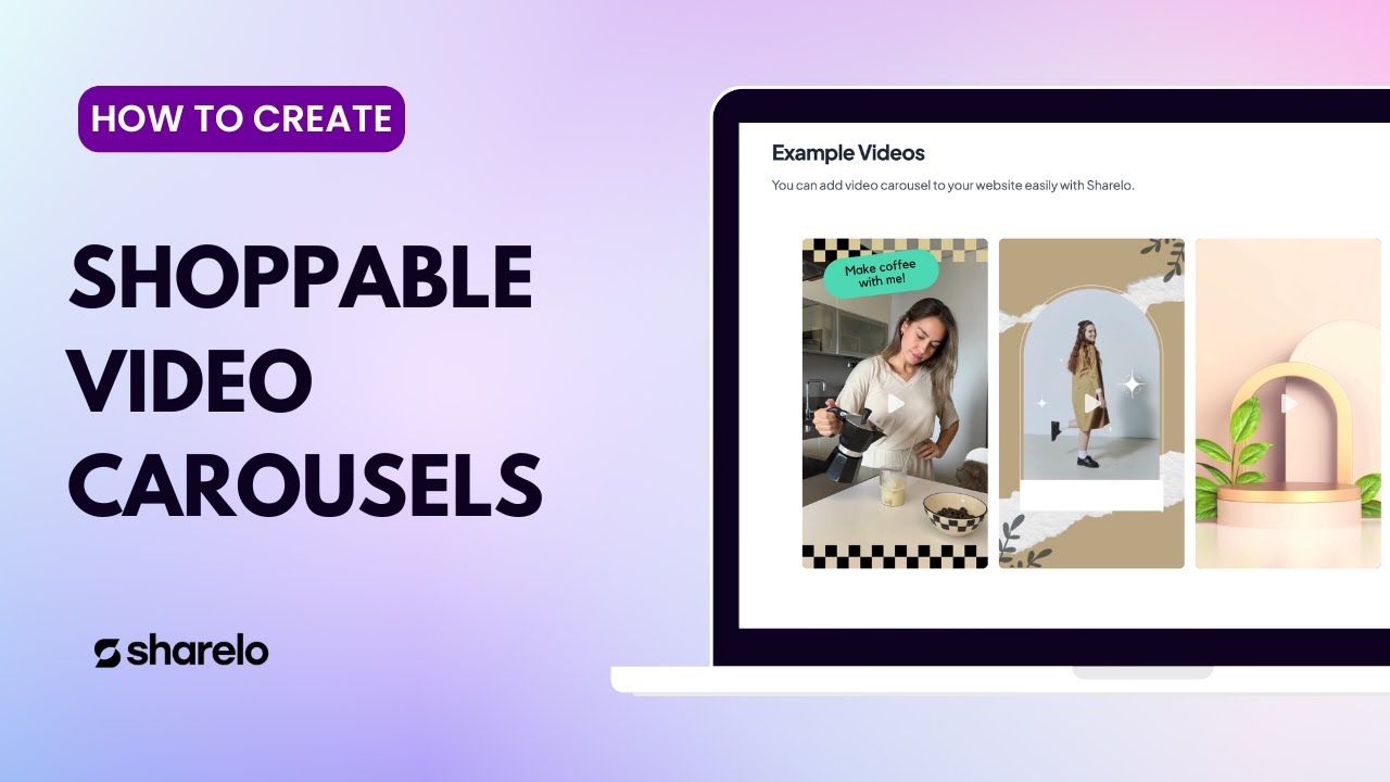 How to Create Shoppable Video Carousels