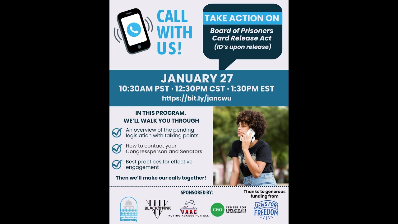 CALL WITH US: Tell Congress to Support IDs Upon Prison Release - January 27, 2026