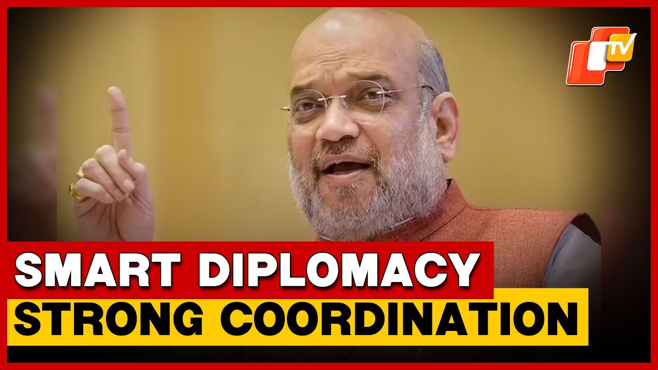 Smart Diplomacy, Strong Coordination Key To Global Success:  Amit Shah