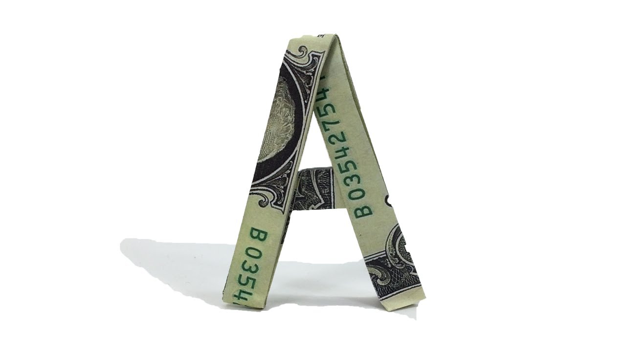 Money Origami  Letter A Alphabet Tutorial - Fold a Letter A Alphabet from Dollar Note