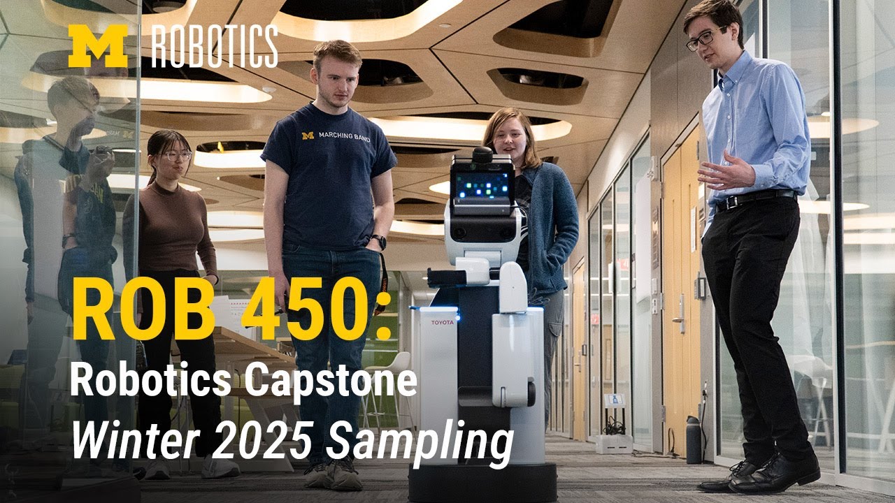 ROB 450: A sampling of Robotics Capstone projects