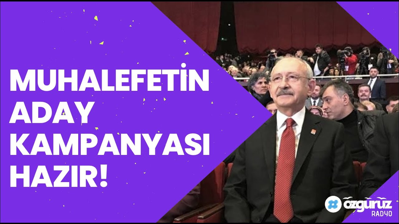 Ankara Kulisi: Muhalefetin aday kampanyası hazır!