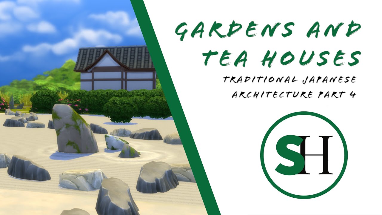 Japanese Architecture: Garden and Tea Houses
