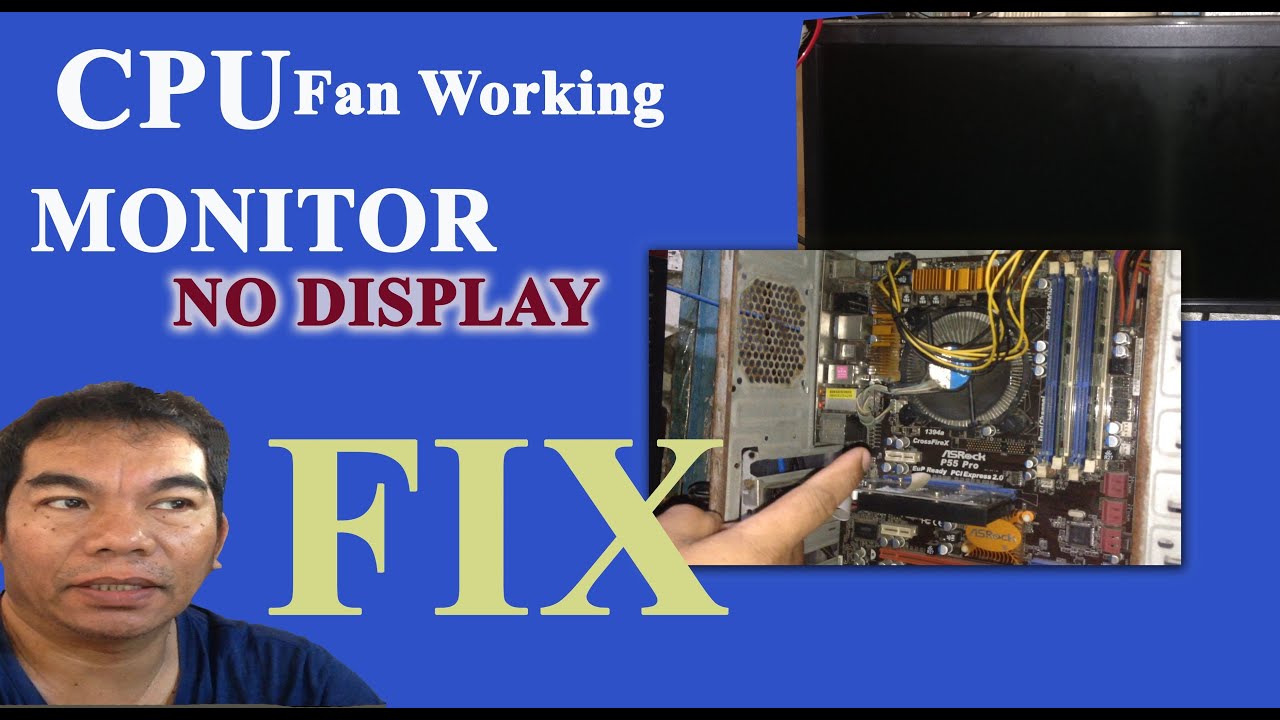 how to repair monitor no display but cpu fan working on Desktop computer #1 (tagalog)