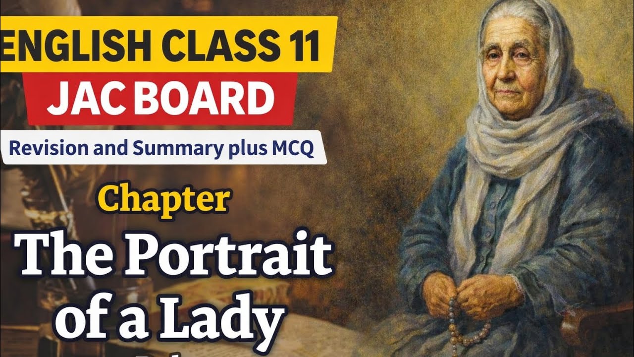 class 11th ! English ! The portrait of a lady