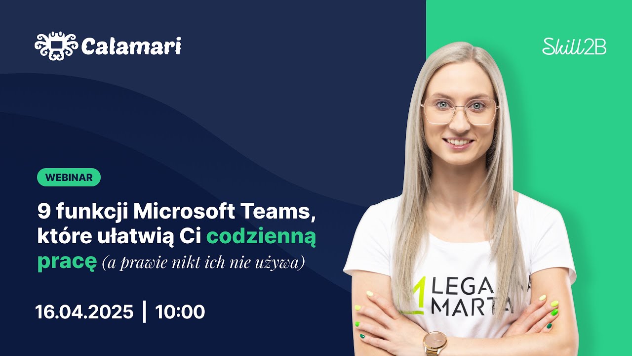 9 funkcji Microsoft Teams, które ułatwią Ci codzienną pracę - Legalna Marta