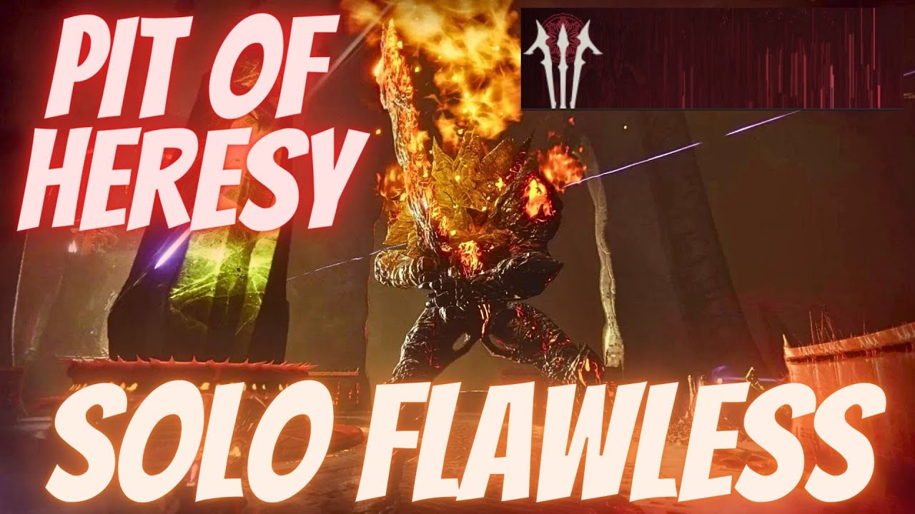 Solo Flawless Pit of Heresy- Solar Warlock