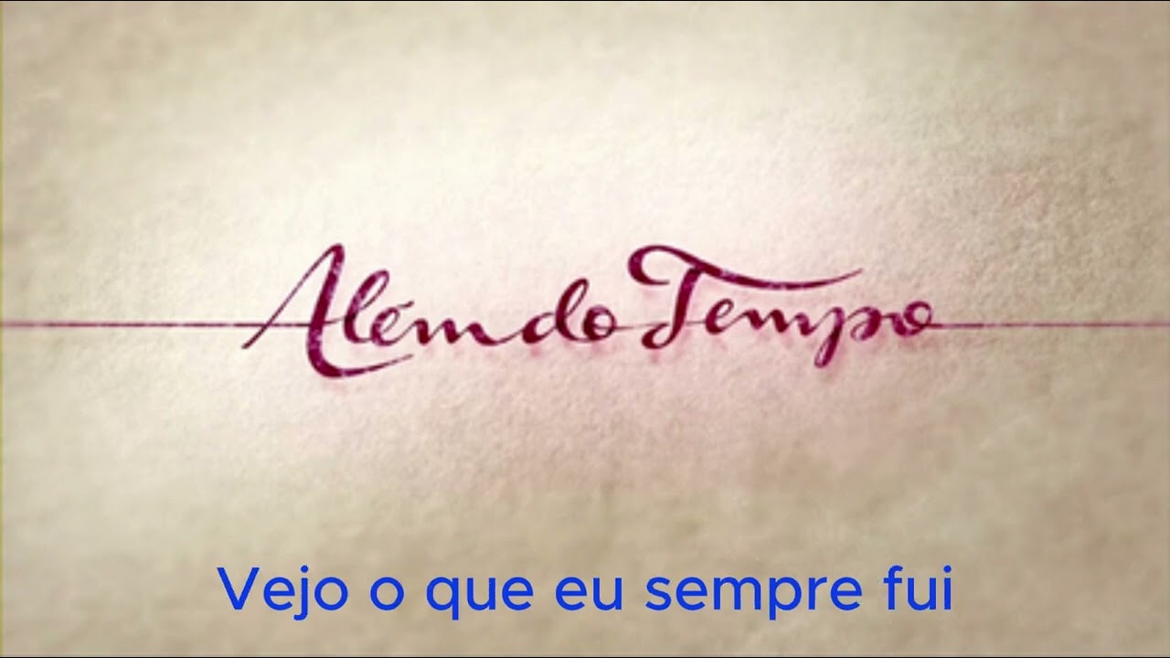 Alem do Tempo