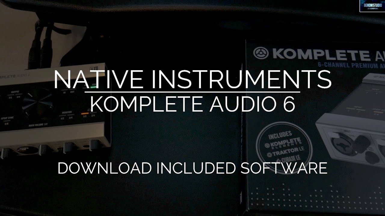 KOMPLETE AUDIO 6 | СКАЧАТЬ ВКЛЮЧЕННОЕ ПРОГРАММНОЕ ОБЕСПЕЧЕНИЕ (2018)