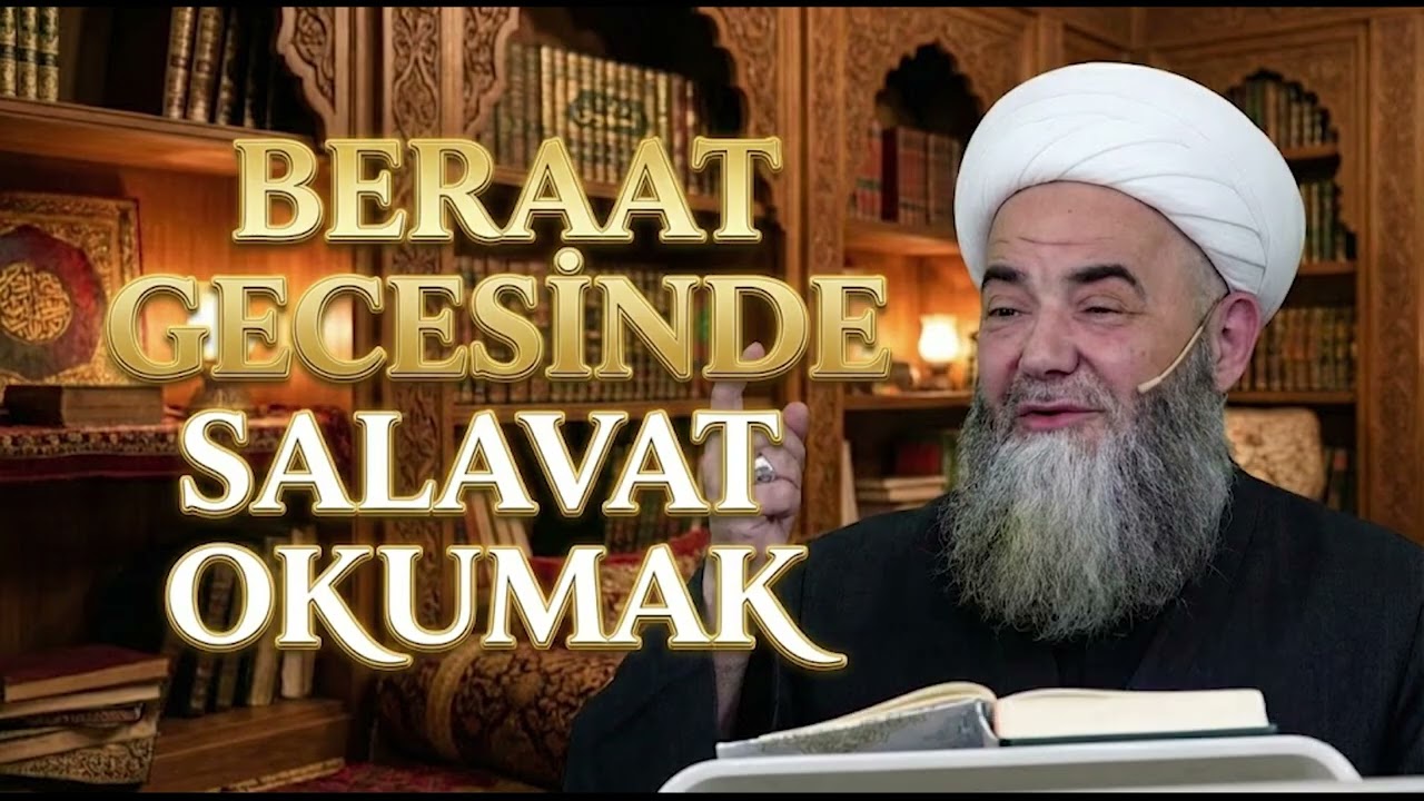 BERAT GECESİNDE SALAVAT OKUMAK CÜBBELİ AHMET HOCA