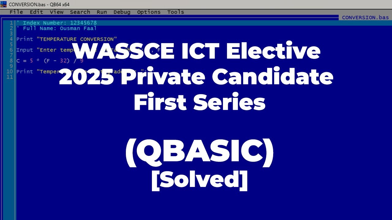 WASSCE ICT Elective (PC1) 2025 | QBASIC [Solved]