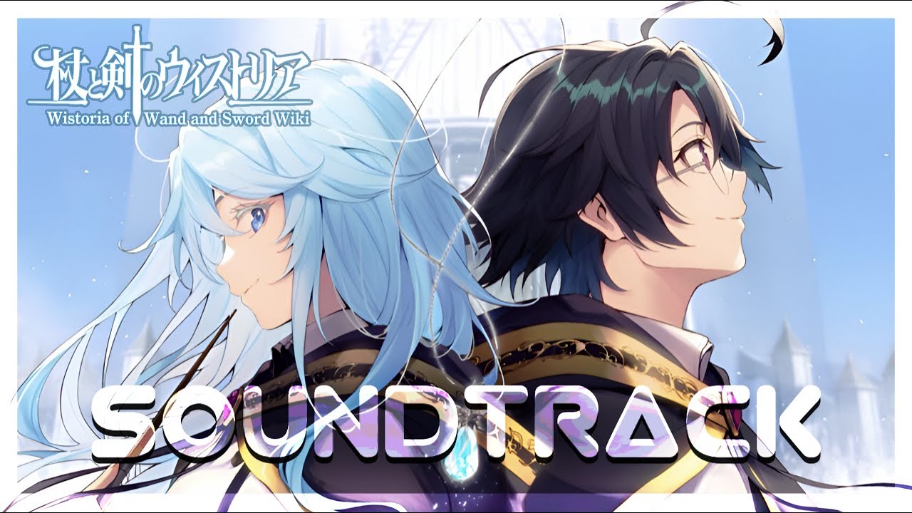 Wistoria: Wand and Sword - Soundtrack Cover Medley Vol. 1『杖と剣のウィストリア』BGM 林友树 Yuki Hayashi