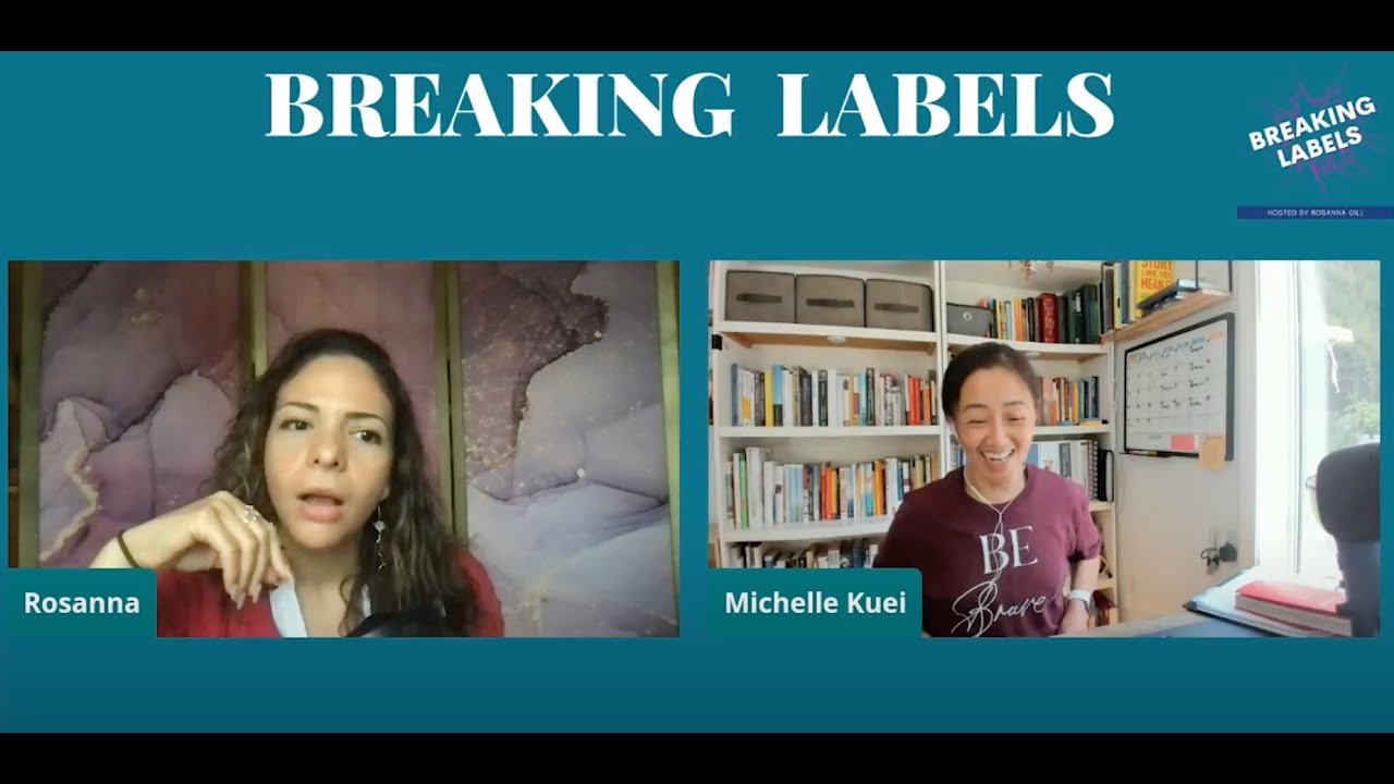 Breaking Labels with Michelle Kuei (Episode 68)