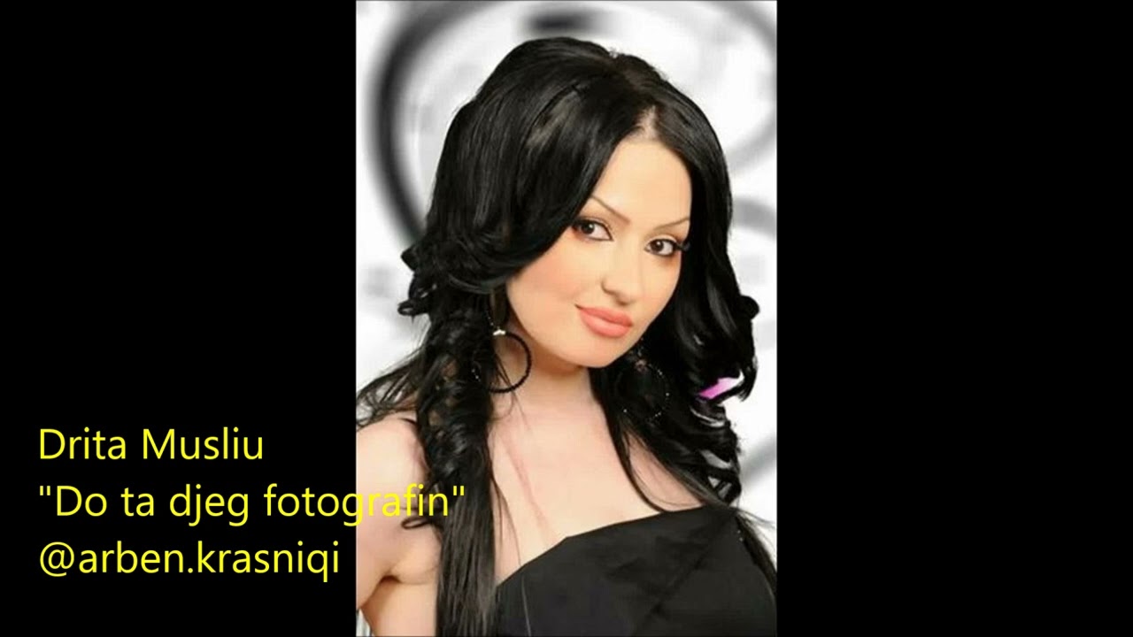 Drita Musliu Do ta djeg fotografin